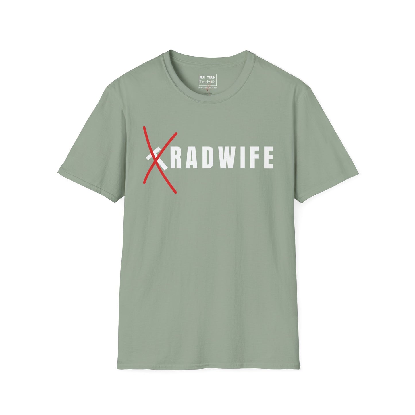 "RADwife"- T-Shirt