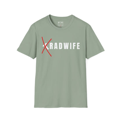 "RADwife"- T-Shirt