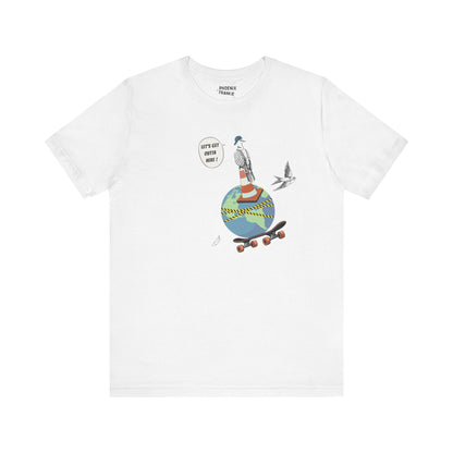 let's get outta here - graphic tee