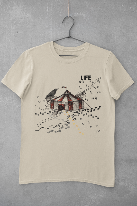 life is a circus - graphic tee