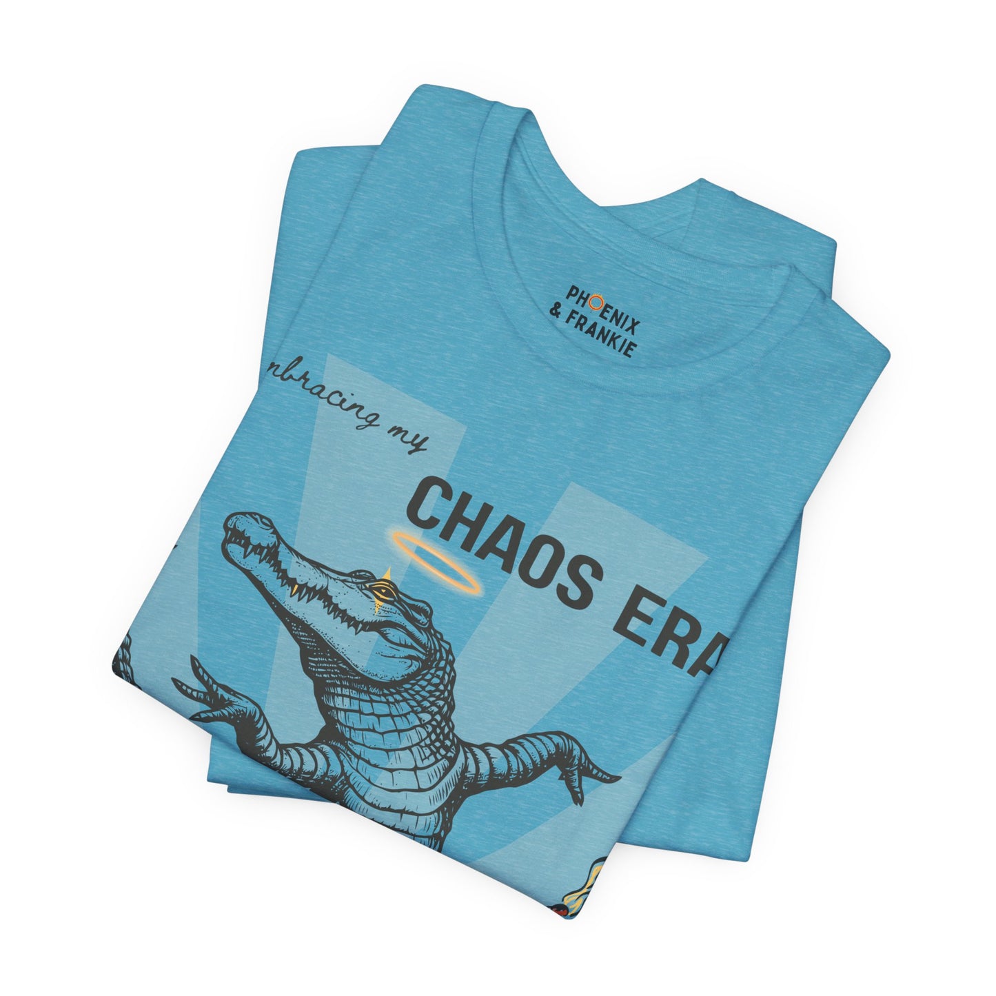 embracing my chaos era -  graphic tee