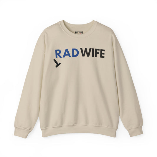 "Rad Wife" - Crewneck Sweatshirt