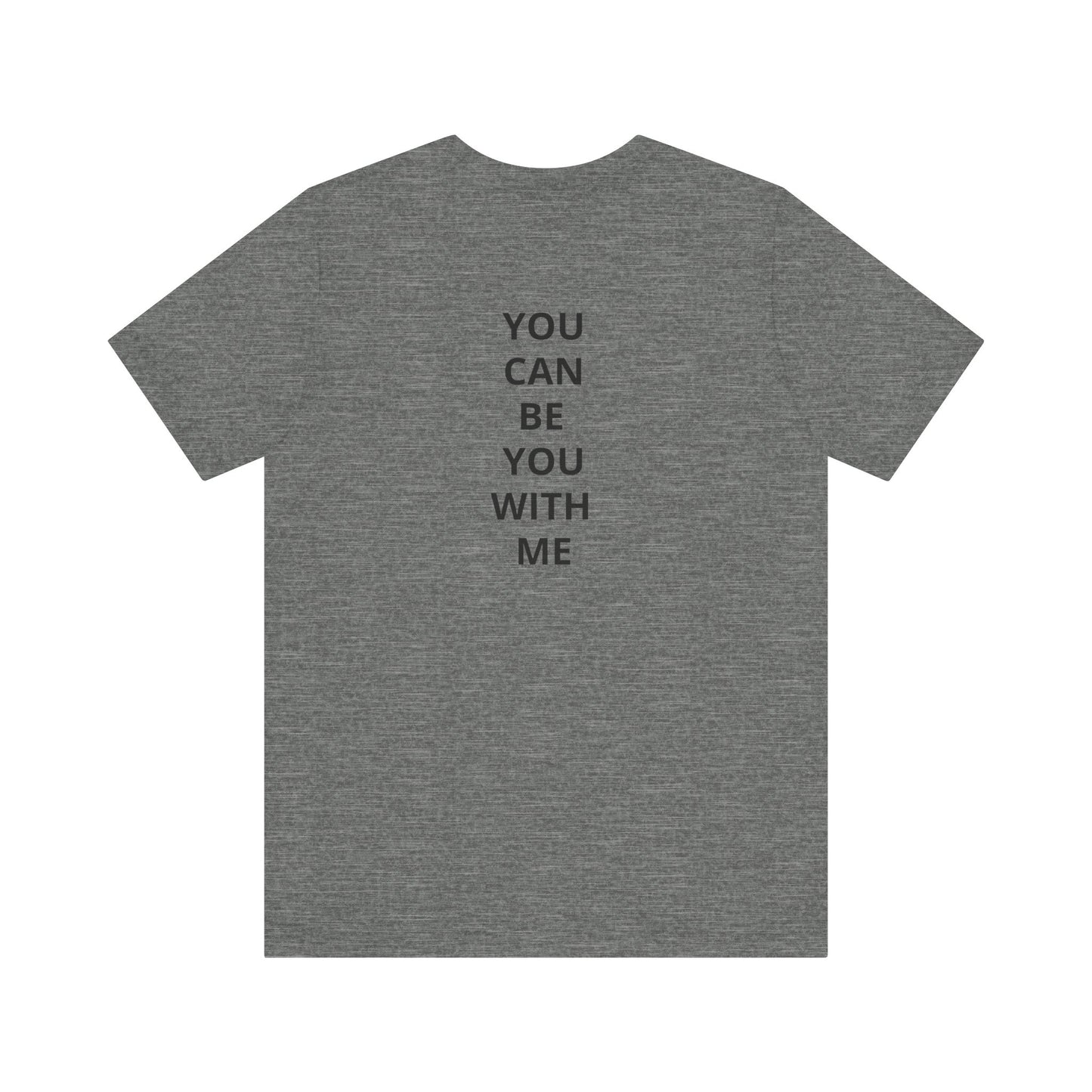 "Be Kind ..." - T-shirt