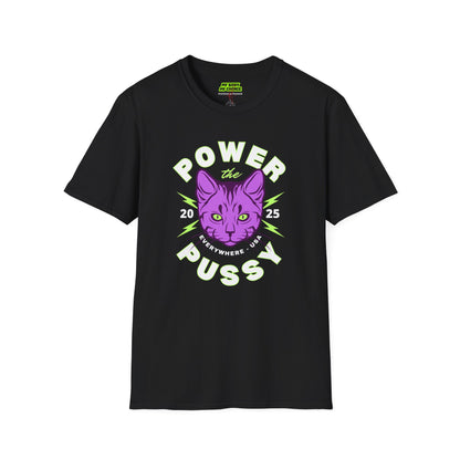 ‘Power the Pussy’ - T-Shirt