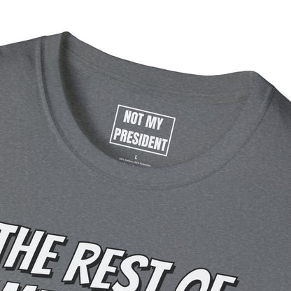 'The Rest of Americans'- T-Shirt