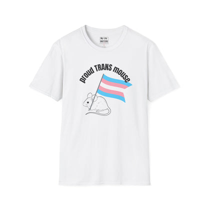 "Proud Trans Mouse"-T-Shirt