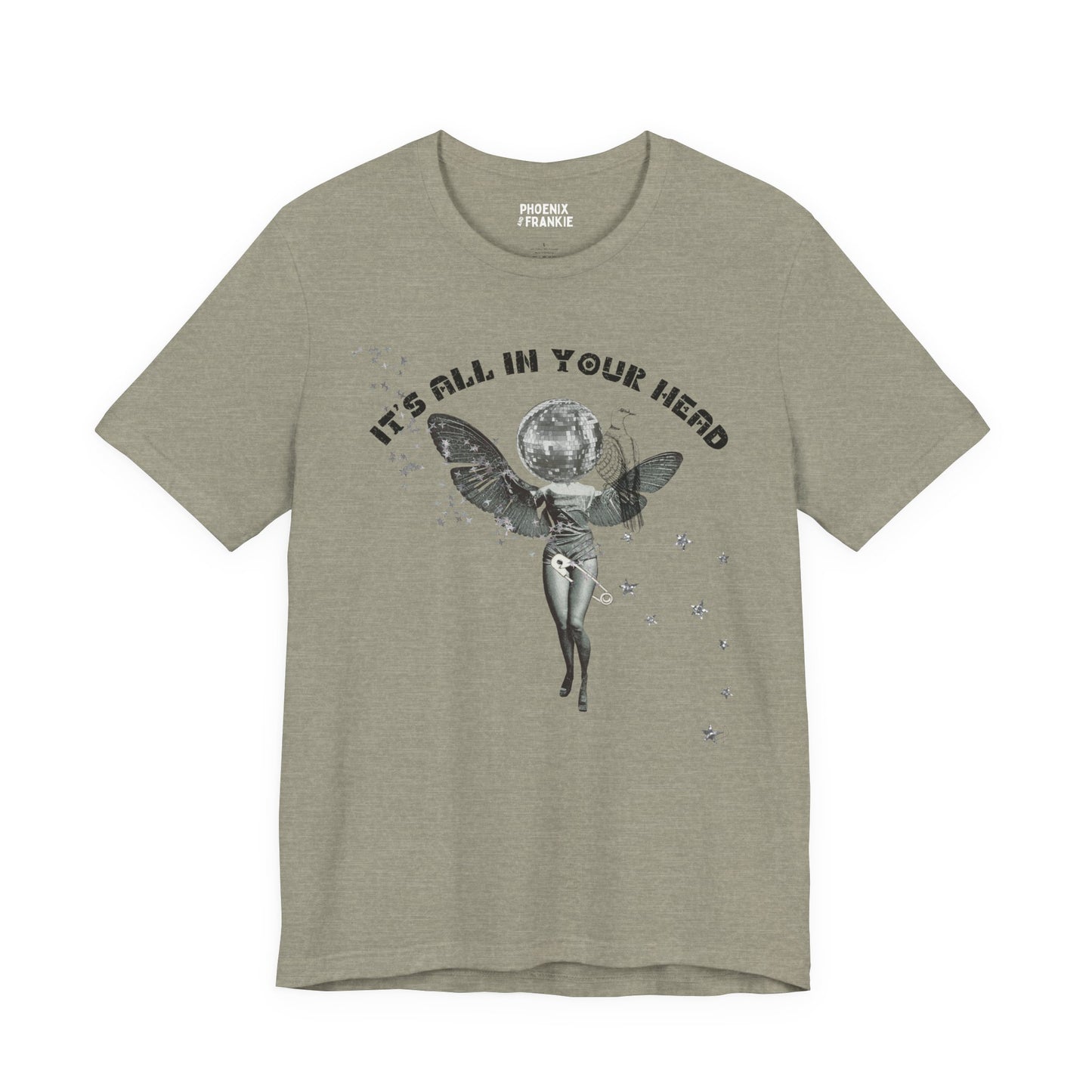 it's all in your head - graphic tee