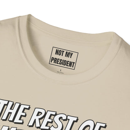 'The Rest of Americans'- T-Shirt