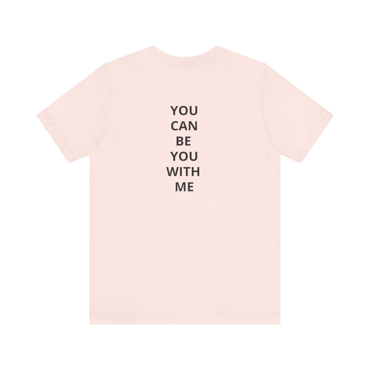 "Be Kind ..." - T-shirt