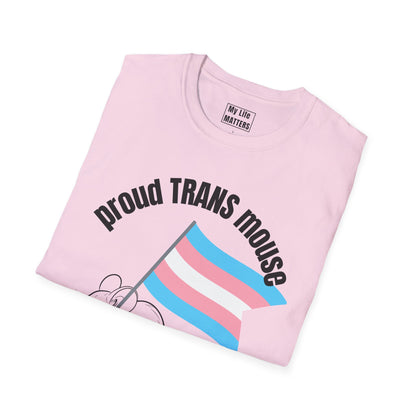 Trans Rights - Proud Trans Mouse - T-Shirt (limited edition)