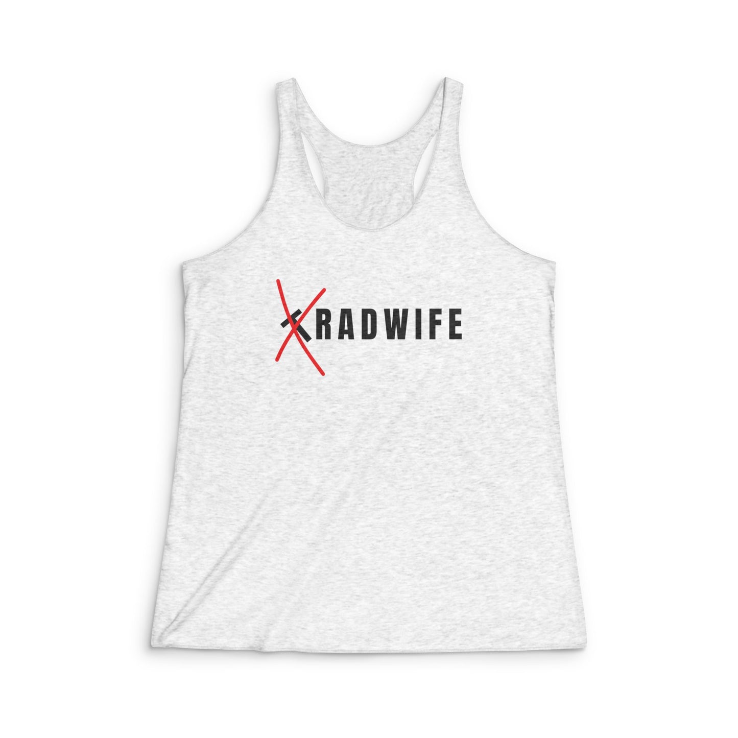 RADwife - Racerback Tank top