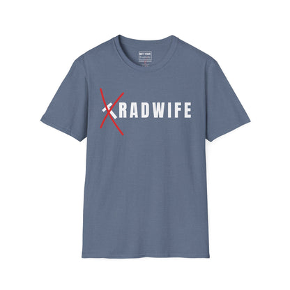 "RADwife"- T-Shirt