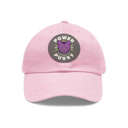 "Power the Pussy" - Dad hat w/patch