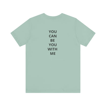 "Be Kind ..." - T-shirt