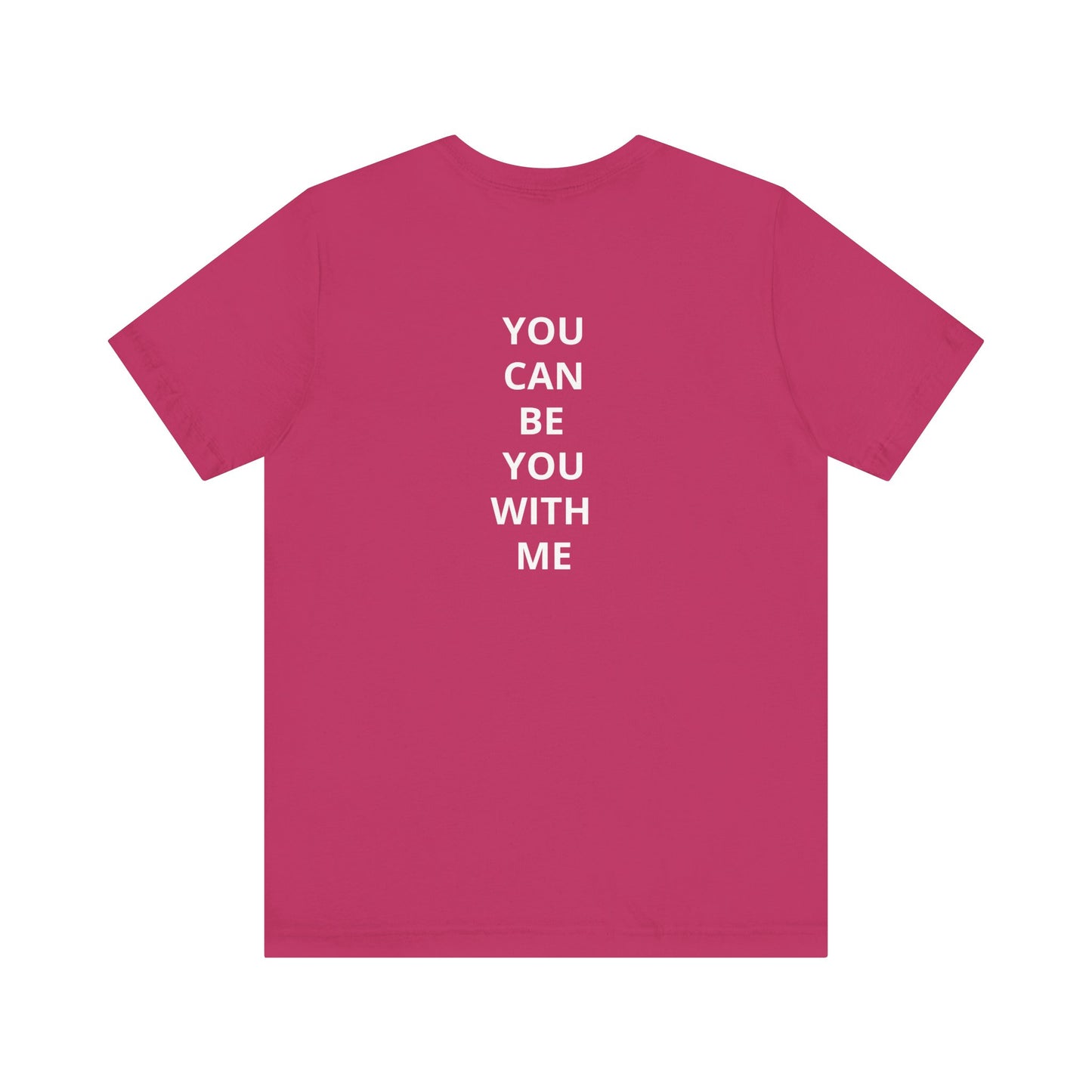 "Be Kind ..." - T-shirt