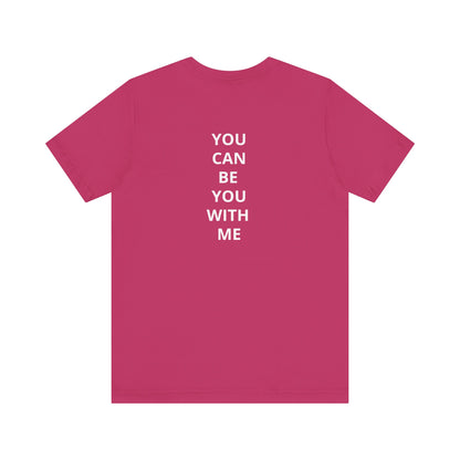 "Be Kind ..." - T-shirt